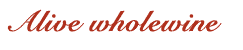 Alive wholewine